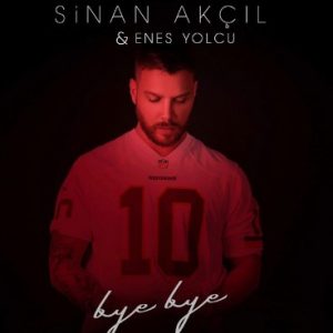 https://ll.satapar.com/up/September2023/Sinan Akçıl - Bye Bye.mp3