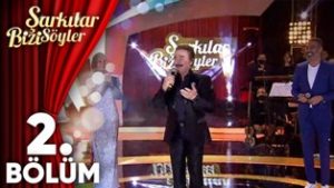 Şarkılar Bizi Söyler – 2.Bölüm