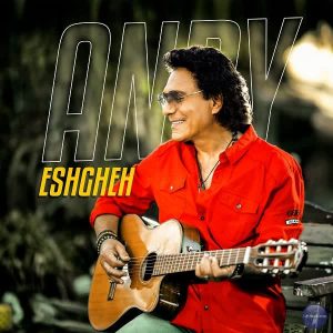 Andy – Eshgheh