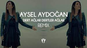 Aysel Aydoğan- Dert Ağlar Dertler Ağlar