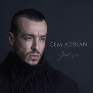 دانلود آهنگ ترکی Cem Adrian بنام Gemiler