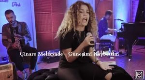 Çinare Melikzade – Güneşimi Kaybettim