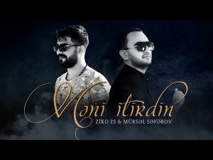 Mursel & ZiKO ZS – Meni itirdin