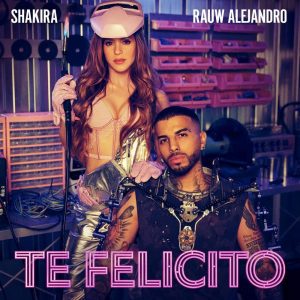 Shakira & Rauw Alejandro