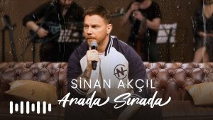 Sinan Akçıl – Arada Sırada