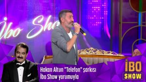 Hakan Altun _Telefon_ şarkısı İbo Show