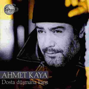 Ahmet Kaya Nereden Bileceksiniz Mp3 indir