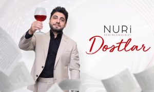 Nuri – DOSTLAR Mp3 indir