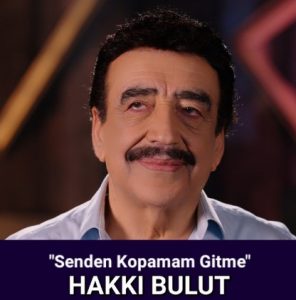 Hakkı Bulut – Senden Kopamam Gitme – Yeni mp3