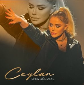 Ceylan – Artık Ağlamam.mp3