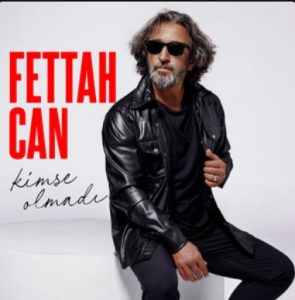 Fettah Can – Kimse Olmadı.mp3