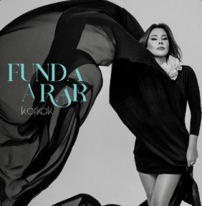 New Music turkish By Funda Arar – Korkak.mp3