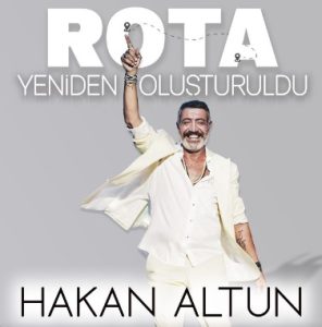 New Music By Hakan Altun – Rota Yeniden Oluşturuldu