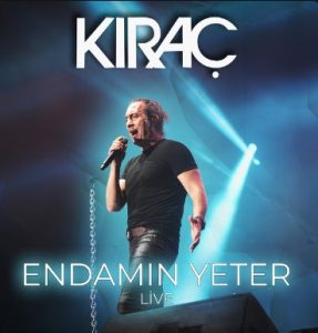 Kıraç – Endamın Yeter (Live)