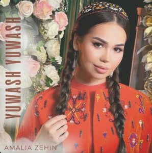 دانلود آهنگ Amalia Zehin بنام Yuwash Yuwash