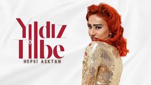 دانلود اهنگ Yıldız Tilbe بنام Hepsi Aşktan