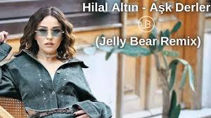 Jelly Bear, Hilal Altın – Aşk Derler